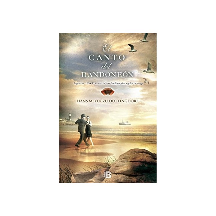 El Canto Del Bandoneón (Primera edición)